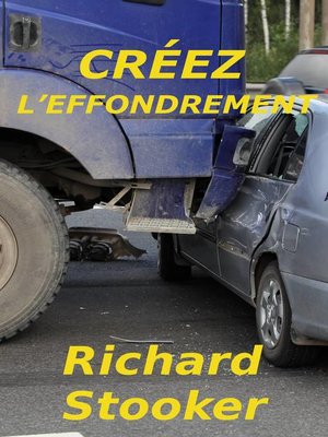 cover image of Créez l'Effondrement